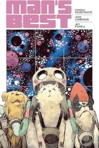 Illustrated cover of "Man's Best" featuring a dog, a cat, and another dog in space suits, set against a backdrop of colorful celestial patterns.