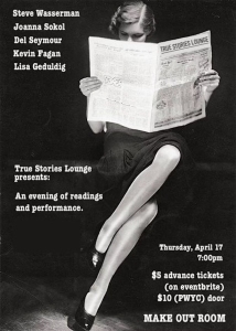 A woman sitting, reading a newspaper with legs crossed. Text details a performance event on Thursday, April 17 at the Make Out Room with various presenters and ticket pricing information.