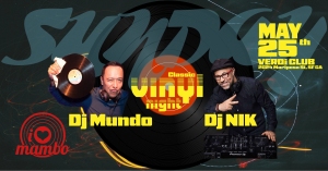 Promotional poster for Classic Vinyl Night on May 25th at Verdi Club, featuring DJ Mundo and DJ Nik, with vinyl records and DJ equipment in the background.