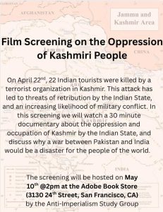 Flyer for a film screening on the oppression of Kashmiri people, detailing the event’s date, time, location, and a summary of the topic discussed.