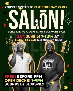 Event flyer for "SALON!" first anniversary party on June 14, 7-11pm at Bissap Baobab, SF. Free before 9pm, open decks, music by BLCKSPKZ.