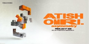 Abstract 3D geometric shapes on the left; bold orange and gray text on the right reads "ATISH, OMRI, asymmetry," with event details for Friday, July 4th, 2025.
