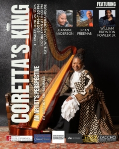 A woman in a white dress sits beside a harp. Text promotes "Coretta's King" event on June 20, 2025, featuring three artists at the Ruth Williams Opera House.