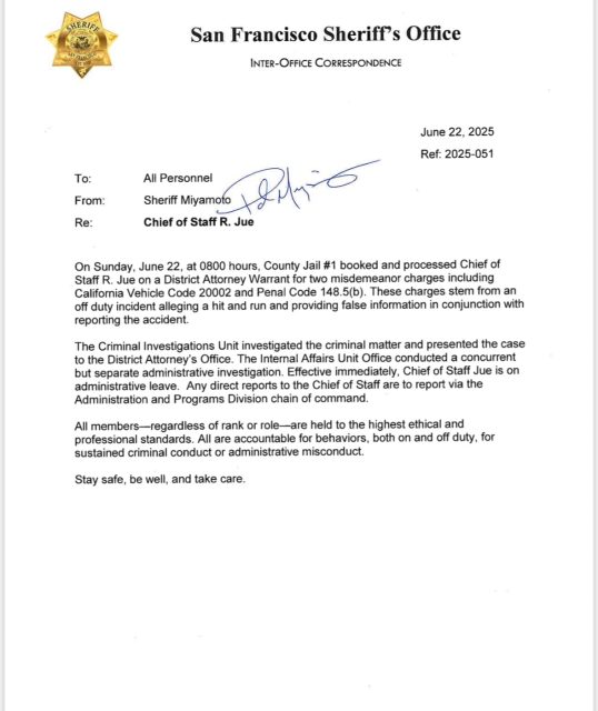 A San Francisco Sheriff’s Office memo dated June 22, 2022, announces the arrest and administrative leave of Chief of Staff R. Jue for misdemeanor charges.