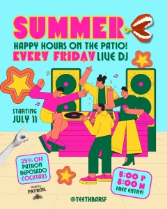 Colorful poster advertising summer patio happy hours with a live DJ every Friday, starting July 11, featuring illustrated people dancing and playing music with event details.