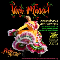 A woman in a colorful traditional dress dances in front of text promoting "Viva Mexico!" on September 13, with event details and the Mission Cultural Center for Latino Arts logo.