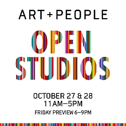 Event flyer for "Art + People Open Studios" on October 27 and 28, 11am–5pm, with a Friday preview from 6–9pm. Bold, colorful text on a white background.