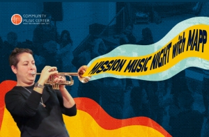A person playing a trumpet with a banner emerging from it that reads "Mission Music Night with MAPP" against a graphic background.