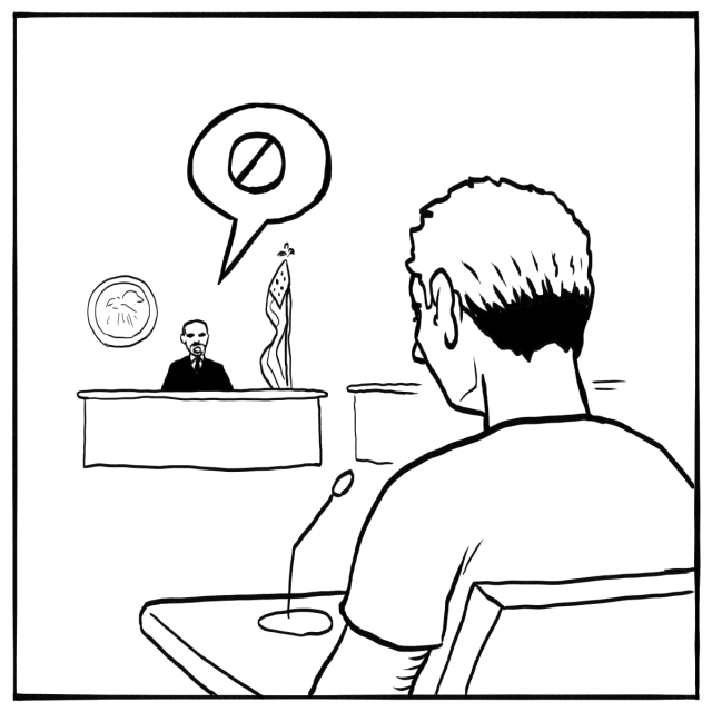 A person sits in a courtroom speaking to a judge, who responds with a speech bubble containing a prohibition symbol.