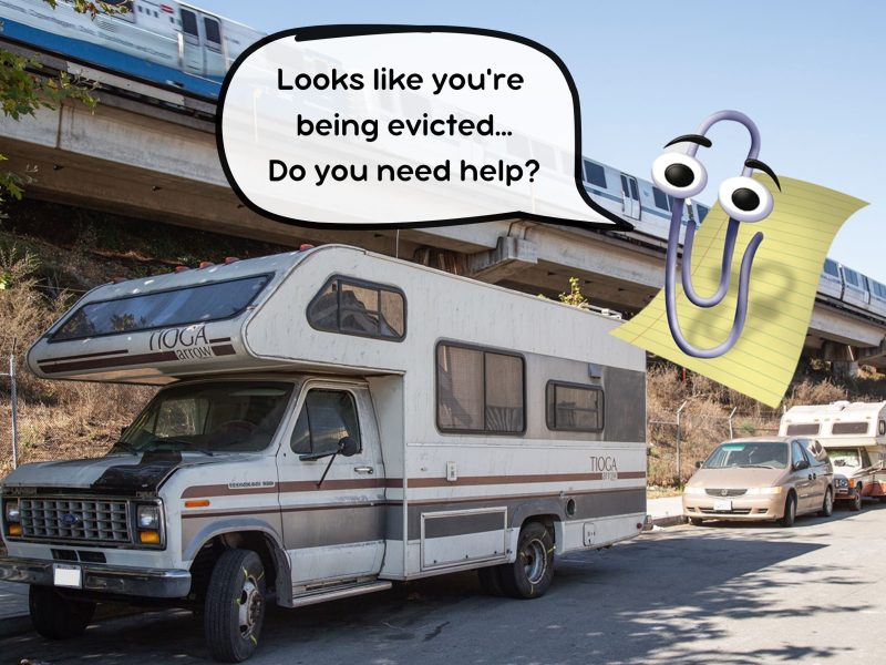 A cartoon paperclip with a speech bubble asks a parked RV, “Looks like you’re being evicted… Do you need help?” while a train passes on an overpass above.