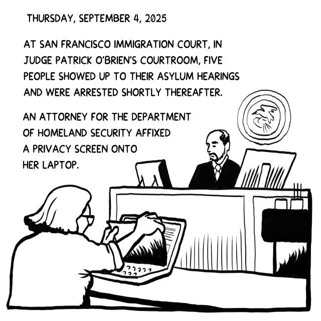 A courtroom scene shows a judge at the bench while a woman at a table affixes a privacy screen to her laptop. Text describes arrests at a San Francisco immigration court on September 4, 2025.