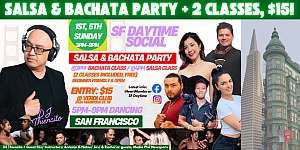 Flyer for a Salsa and Bachata party in San Francisco, featuring dance classes, DJs, event details, and photos of instructors and city landmarks.