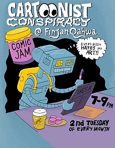 A cartoon robot draws at a tablet with coffee and cookies nearby; text promotes a “Cartoonist Conspiracy Comic Jam” event at Finjan Qahwa, 7-9 pm, 2nd Tuesday of every month.