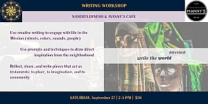 Flyer for a writing workshop at Manny's Café, featuring creative prompts inspired by the Mission neighborhood; event date is Saturday, September 21, 3-5 PM.