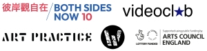 Logos for Both Sides Now 10, videoclub, ART PRACTICE, and Arts Council England with Lottery funding symbol.