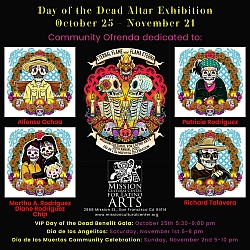Day of the Dead Altar Exhibition event flyer with illustrated skeletons, event dates October 25–November 21, and dedication to four individuals at Mission Cultural Center for Latino Arts.