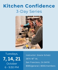 Three people prepare food together in a kitchen during a cooking class. Text details a 3-day cooking series in San Francisco with dates, times, and pricing.