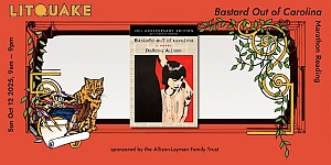 Event banner for "LITQUAKE: Bastard Out of Carolina Marathon Reading" on Oct 12, 2025, 9am–9pm, featuring a book cover, tiger illustration, and sponsor information.