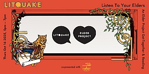 Litquake event banner with a tiger and books, speech bubbles reading "Litquake" and "Elder Project," and event details: Oct 16, 2025, 5–7 pm, "Listen To Your Elders.