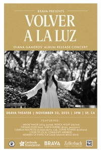 Poster for "Volver a la Luz," Diana Gameros' album release concert at Brava Theater, November 23, 2025, in San Francisco, featuring a black-and-white photo of a woman outdoors.