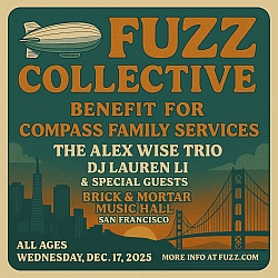 Fuzz Collective benefit concert poster with event details, including date, location, featured artists, and a graphic of a blimp and Golden Gate Bridge.