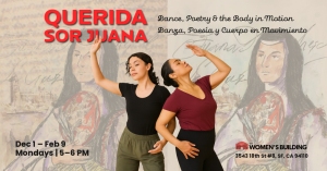 Two women pose in a dance movement against a background of an illustrated woman. Event details for "Querida Sor Juana" and schedule are displayed in English and Spanish.
