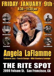 Event poster for Angela LaFlamme performing cabaret jazz, torch songs, and lounge music on Friday, January 9th, 8:30–11:30 pm at The Rite Spot, 2099 Folsom St., San Francisco.