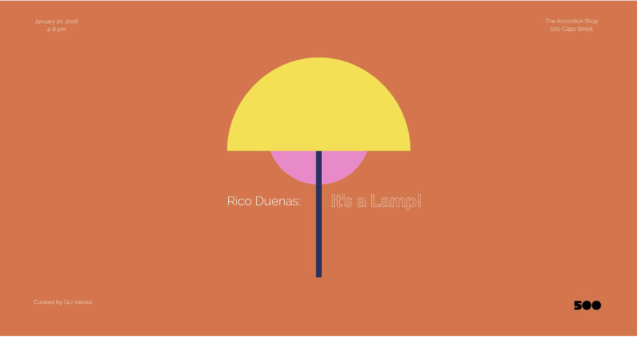 Minimalist poster with a yellow semicircle, pink circle, and black line forming a lamp shape on an orange background; text includes "Rico Duenas: It's a Lamp!", event details, and celebrates creativity in museums.