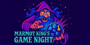 An illustrated wizard holding board game pieces and dice, with text reading "Marmot King's Game Night" on a dark background.