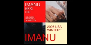 Event poster with red, cream, and black sections showing "IMANU, GRRL, LOXI, Public Works, San Francisco, Sat. March 14th, 2026 USA Winter, IMANU," with a close-up of tattooed hands.