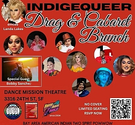 Poster for "Indigequeer Drag & Cabaret Brunch" at Dance Mission Theatre, SF, featuring photos of performers, event details, and a QR code for RSVP.