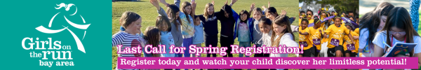 Banner for Girls on the Run Bay Area with photos of girls participating in outdoor activities and text promoting last call for spring registration.