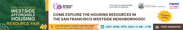 Banner for the San Francisco Westside Affordable Housing Resource Fair, April 16, 2023, at the County Fair Building, with free admission and details about sponsors and activities.