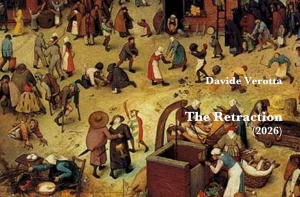 A medieval village scene with people engaging in various activities; overlaid text reads "Davide Verotta The Retraction (2026).