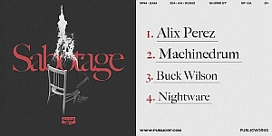Event poster with a chair on fire next to the word "Sabotage," and a lineup listing Alix Perez, Machinedrum, Buck Wilson, and Nightware. Event details and website are shown.