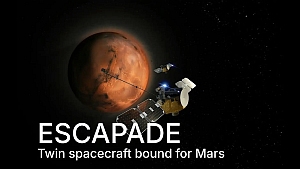 Illustration of two spacecraft near Mars with the text "ESCAPADE: Twin spacecraft bound for Mars" on a black background with stars.