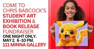 A girl holds a Pikachu painting next to event text for Chris Babcock's student art exhibition and book release fundraiser on May 2, 6-10 PM at 111 Minna Gallery.