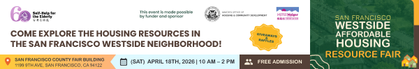 Banner for the San Francisco Westside Affordable Housing Resource Fair, with event details, sponsor logos, and a note of free admission.