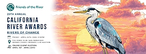 Event banner for the 26th Annual California River Awards featuring a heron in front of a colorful sunset, with event details and logos on the left side.