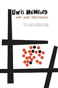 Book cover of "Art and Technics" by Lewis Mumford, featuring abstract black lines and red and black dots on a white background.